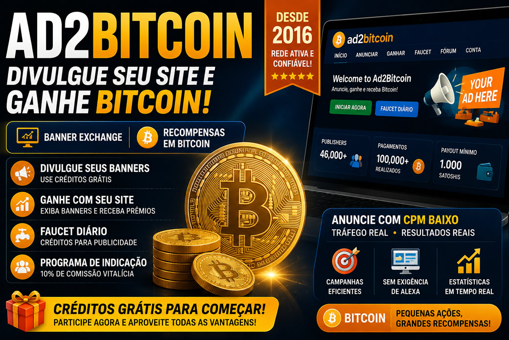 [Ad2Bitcoin: divulgue seu site gratuitamente e ganhe Bitcoin]